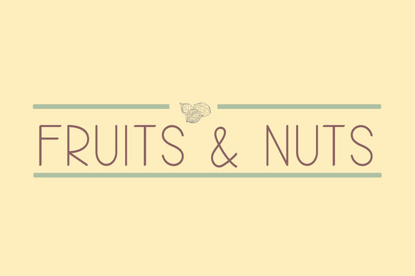 FRUITS AND NUTS